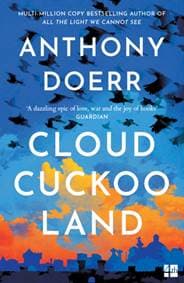 Cloud Cuckoo Land - Anthony Doerr, Fourth Estate 1