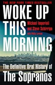 Woke Up This Morning - Michael Imperioli, Steve Schirripa, Fourth Estate 1