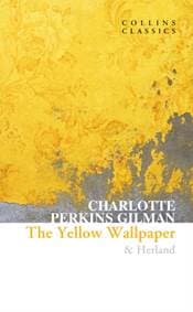 The Yellow Wallpaper & Herland - autor neuvedený 1