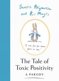 The Tale of Toxic Positivity - Beatrix Pottymouth, Harper Collins