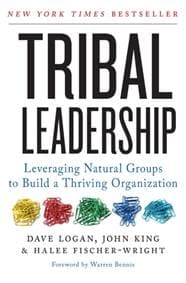 Tribal Leadership - Dave Logan, John King, Halee Fischer-Wright, HarperCollins Publishers Inc 1
