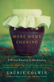 More Home Cooking - Laurie Colwin, Harper Perennial 1