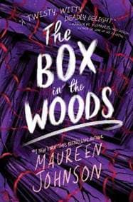 The Box in the Woods - Johnsonová Maureen 1