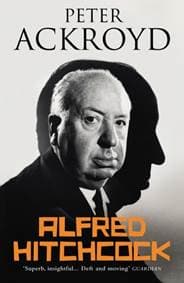 Alfred Hitchcock - Peter Ackroyd, Vintage Publishing