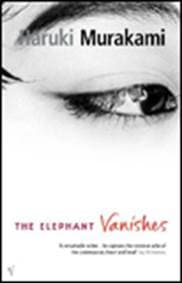 Elephant Vanishes - Haruki Murakami, Vintage Publishing