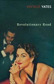Revolutionary Road - Richard Yates, Vintage Classics 1