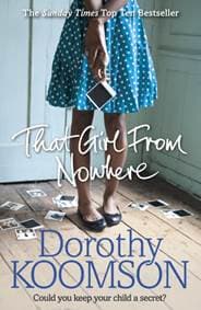 That Girl From Nowhere - Dorothy Koomson, Cornerstone 1