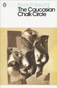 Caucasian Chalk Circle - Bertolt Brecht, Penguin Books Ltd