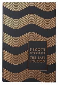 The Last Tycoon - F. Scott Fitzgerald, Penguin Books Ltd 1