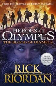 Blood of Olympus Heroes of Olympus book 5 - Rick Riordan, Penguin Random House Children's UK