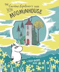 The Curious Explorer’s Guide to the Moominhouse - autor neuvedený 1