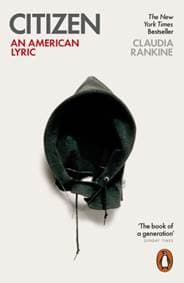 Citizen : An American Lyric - Claudia Rankine, Penguin Books Ltd