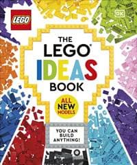 The LEGO Ideas Book New Edition - Simon Hugo, Tori Kosara, Julia March, Catherine Saunders, DK Children 1