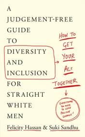 How To Get Your Act Together - Suki Sandhu, Felicity Hassan, Penguin Books Ltd