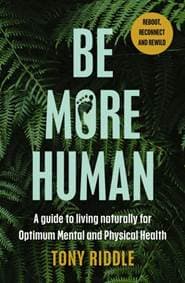 Be More Human - Tony Riddle, Penguin Books Ltd 1