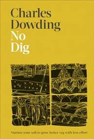 No Dig - Charles Dowding, DK 1
