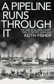 A Pipeline Runs Through It - Keith Fisher, Allen Lane