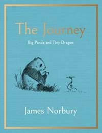 The Journey : A Big Panda and Tiny Dragon - James Norbury, Penguin Books Ltd 1