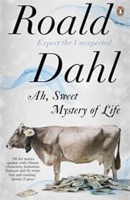 Ah Sweet Mystery of Life - Roald Dahl, Penguin Books Ltd 1