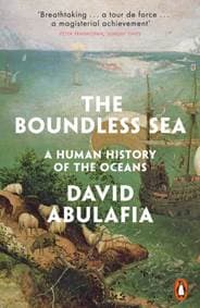 The Boundless Sea - David Abulafia, Penguin Books Ltd