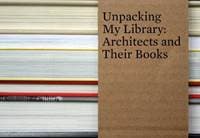 Unpacking My Library - Jo Steffens, Yale University Press