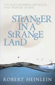 Stranger in a Strangeland - Heinlein Robert A. 1