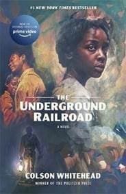 The Underground Railroad - Whitehead Colson