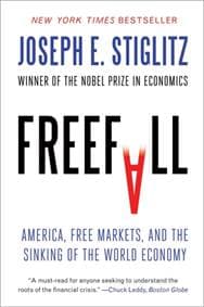 Freefall - Joseph E. Stiglitz, WW Norton & Co 1