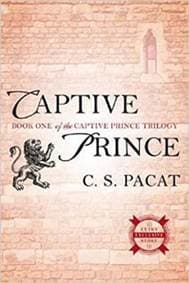 Captive Prince : Book One of the Captive Prince Trilogy - S. Pacat C.