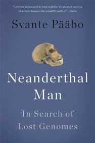 Neanderthal Man - Svante Paabo, Basic Books