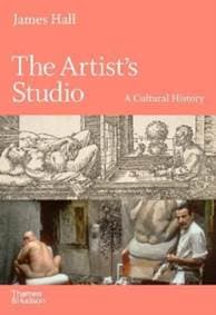 The Artist's Studio - James Hall, Thames & Hudson Ltd 1