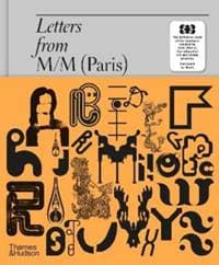 Letters from M/M (Paris) - Paul McNeil, Thames & Hudson Ltd