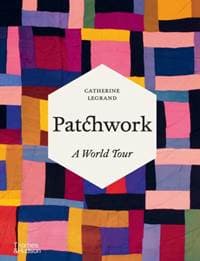 Patchwork - Catherine Legrand, Thames & Hudson 1