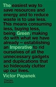 The Green Imperative - Victor Papanek, Thames & Hudson Ltd 1