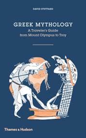 Greek Mythology - David Stuttard, Thames & Hudson Ltd