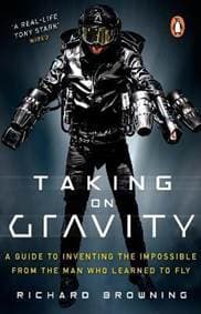 Taking on Gravity - Browning Richard 1
