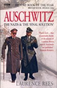 Auschwitz - Laurence Rees, Ebury Publishing 1
