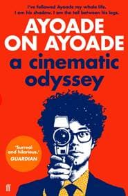 Ayoade on Ayoade - Richard Ayoade, Faber & Faber 1