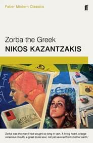 Zorba the Greek - Nikos Kazantzakis, Faber & Faber