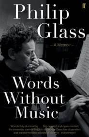 Words Without Music - Philip Glass, Faber & Faber