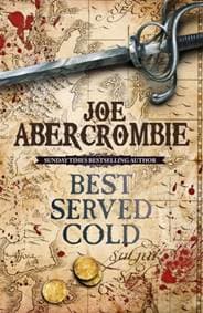 Best Served Cold - Joe Abercrombie, Orion Publishing Co