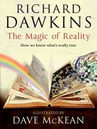 Magic of Reality - Richard (Oxford University) Dawkins, Transworld Publishers Ltd 1