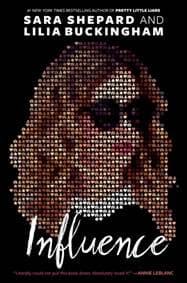 Influence - Sara Shepard, Lilia Buckingham, Ember