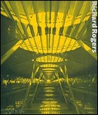 Rogers, Richard Complete Works Vol.3 - Kenneth Powell, Phaidon Press Ltd 1