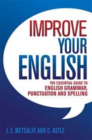 Improve Your English - J.E. Metcalfe, C Astle, Little, Brown Book Group