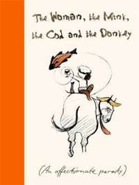 The Woman, the Mink, the Cod and the Donkey - Swash Margerie