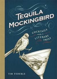 Tequila Mockingbird - Tim Federle, Running Press,U.S. 1