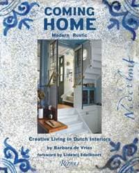 Coming Home - Barbara De Vries, Lidewij Edelkoort, Rizzoli International Publications