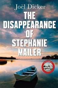 The Disappearance of Stephanie Mailer - Dicker Joël 1