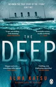 The Deep - Alma Katsu, Transworld Publishers Ltd 1